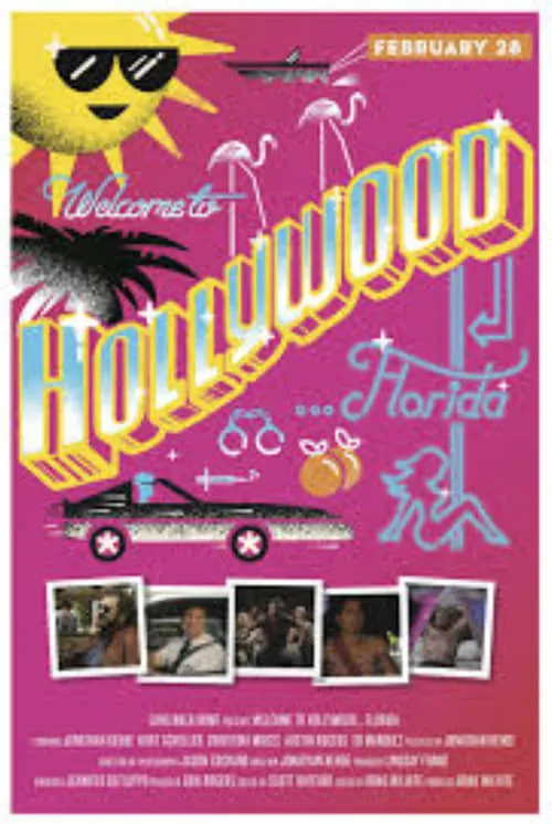 Welcome To Hollywood Florida (фильм)