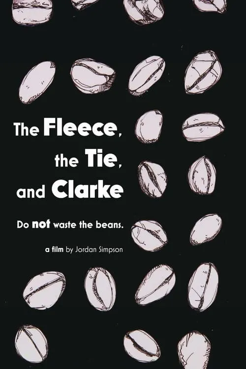 The Fleece, the Tie & Clarke (movie)