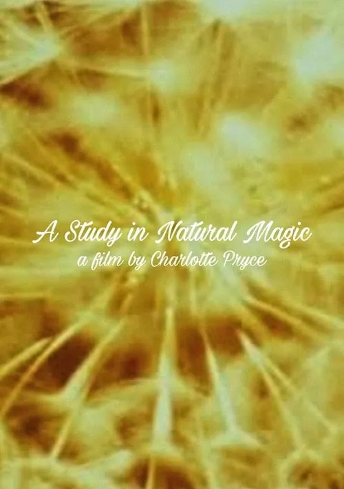 A Study in Natural Magic (movie)