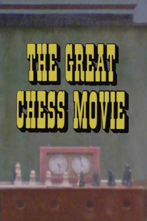 The Great Chess Movie (movie)