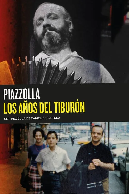 Piazzolla: los años del tiburón (фильм)