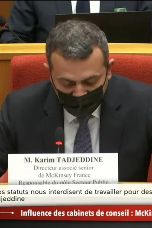 Influence des cabinets de conseil : McKinsey devant la commission d'enquête du Sénat (фильм)