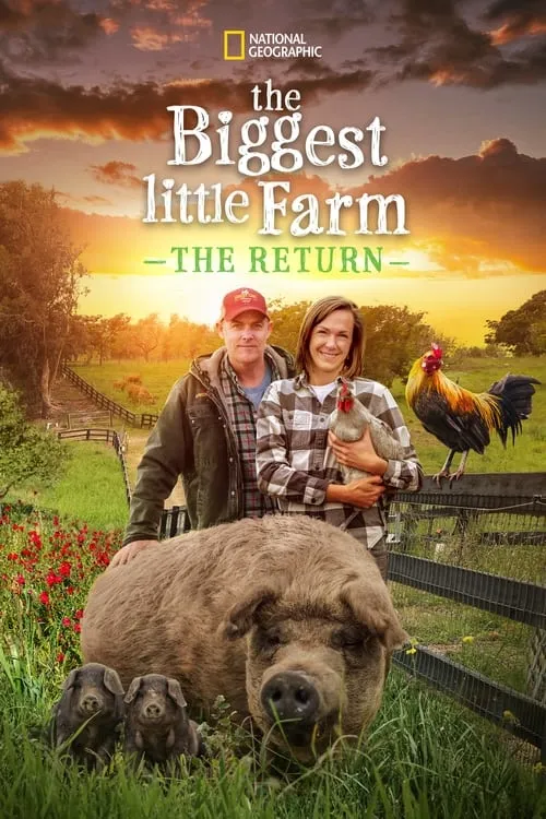 The Biggest Little Farm: The Return (movie)