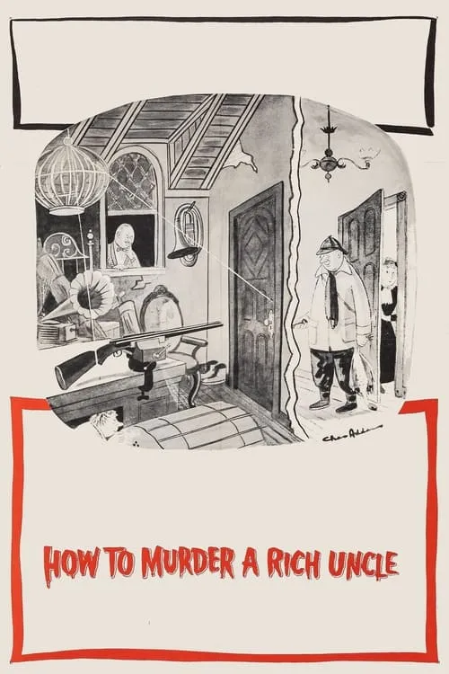 How to Murder a Rich Uncle (movie)