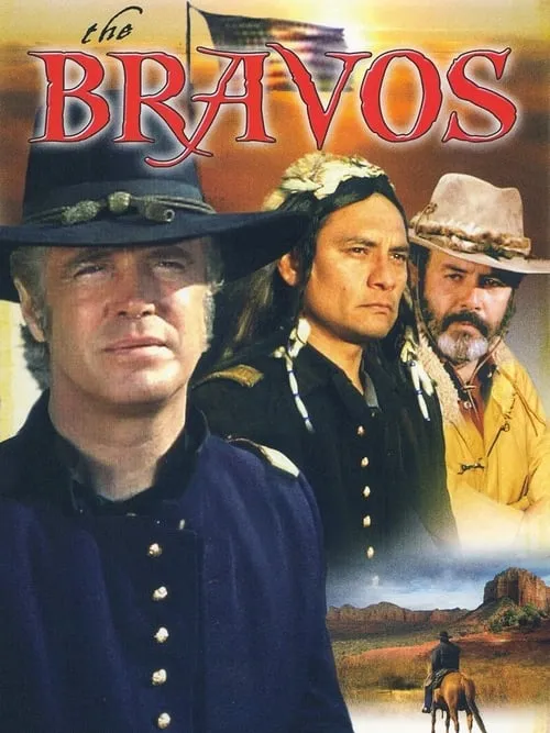 The Bravos (movie)