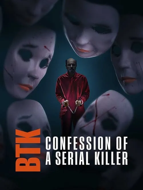 BTK: Confession of a Serial Killer (movie)