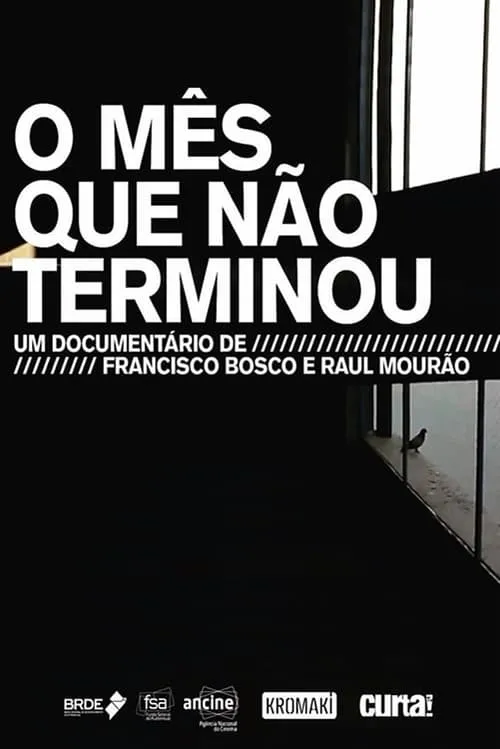 O Mês Que Não Terminou (фильм)