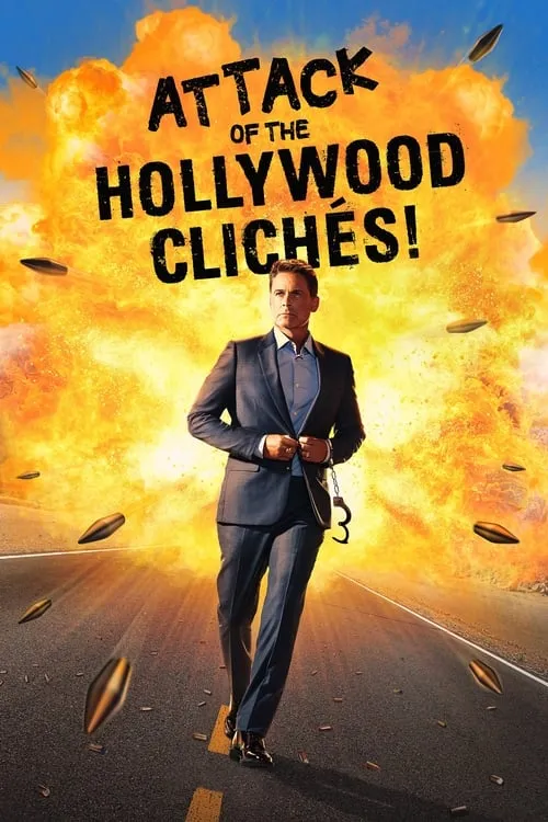 Attack of the Hollywood Clichés! (movie)