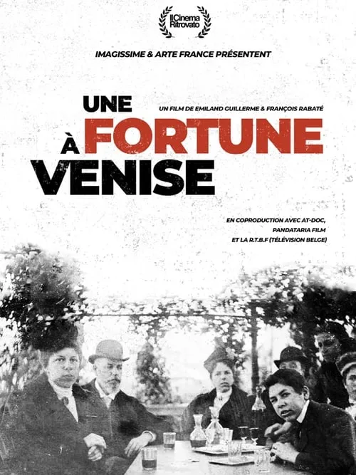 Une fortune à Venise