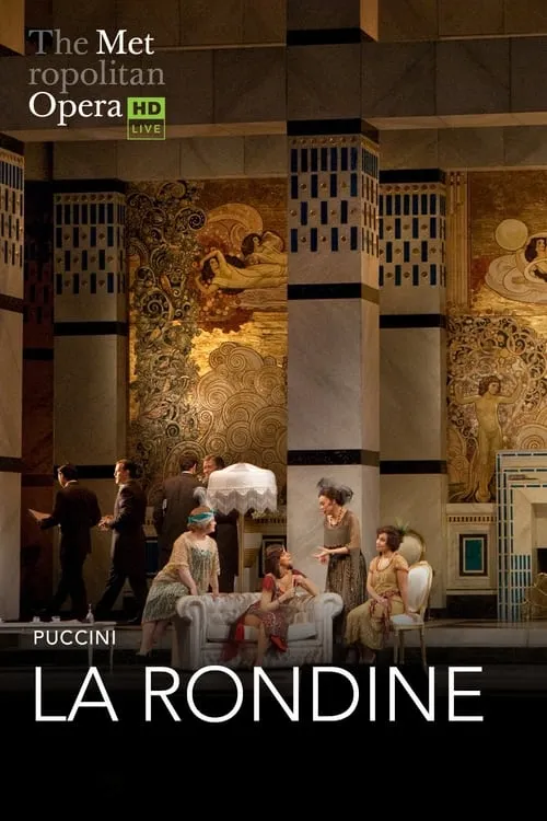 The Metropolitan Opera: La Rondine (movie)