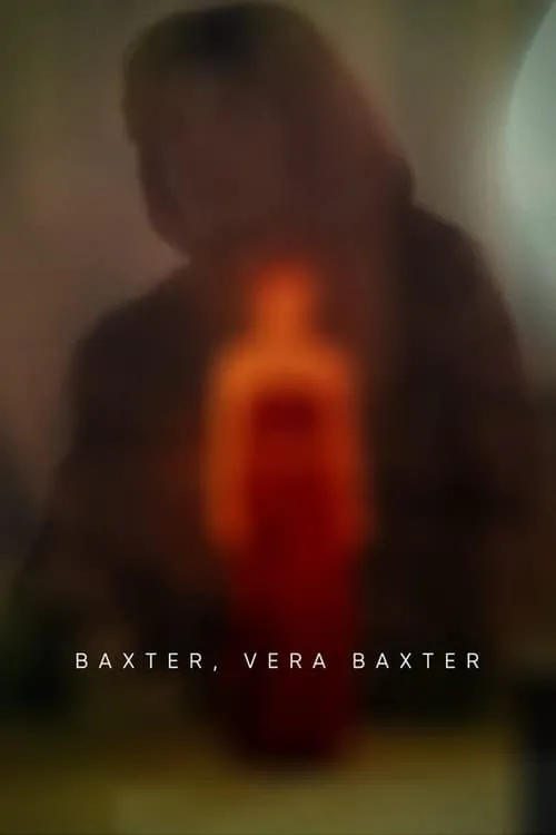 Baxter, Vera Baxter (фильм)