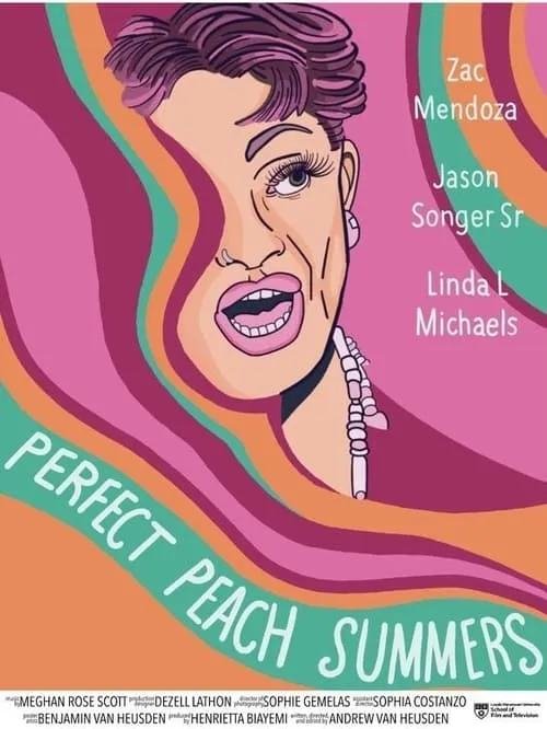 Perfect Peach Summers (movie)