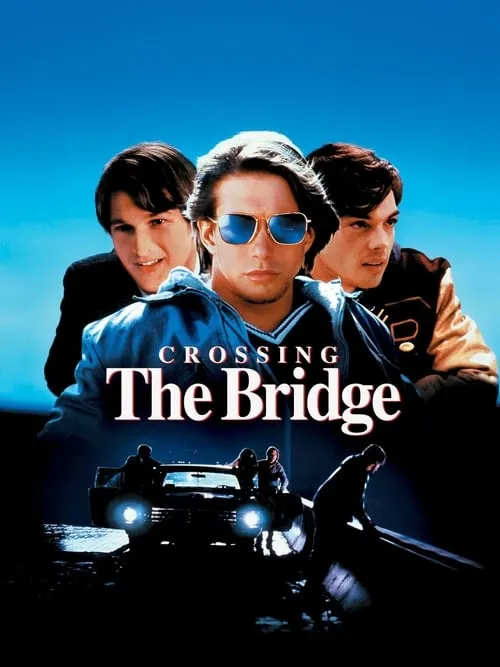 Crossing the Bridge (фильм)