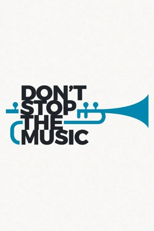 Don't Stop the Music (series)