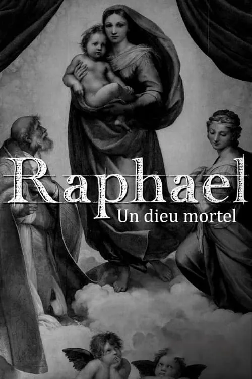 Raffael – Ein sterblicher Gott (фильм)