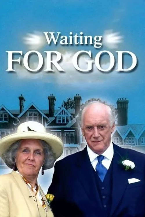 Waiting for God (series)