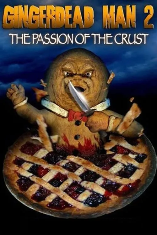 Gingerdead Man 2: Passion of the Crust (movie)