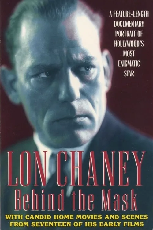 Lon Chaney: Behind the Mask (фильм)