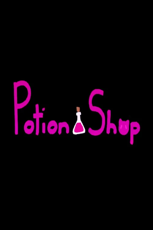 Potion Shop (movie)