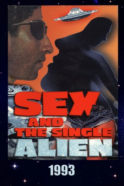 Sex and the Single Alien (movie)