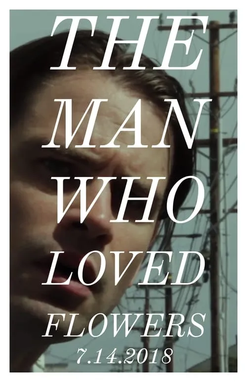 The Man Who Loved Flowers (movie)