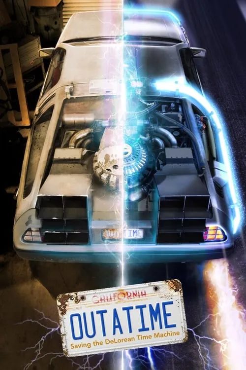 Outatime: Saving the DeLorean Time Machine (фильм)