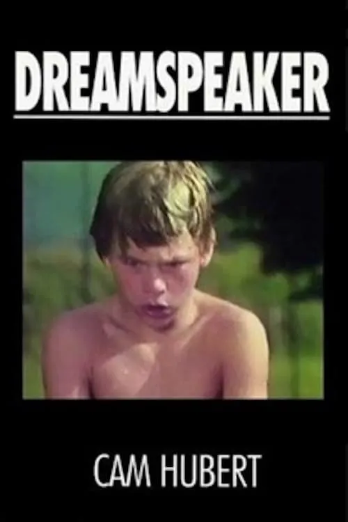 Dreamspeaker (movie)