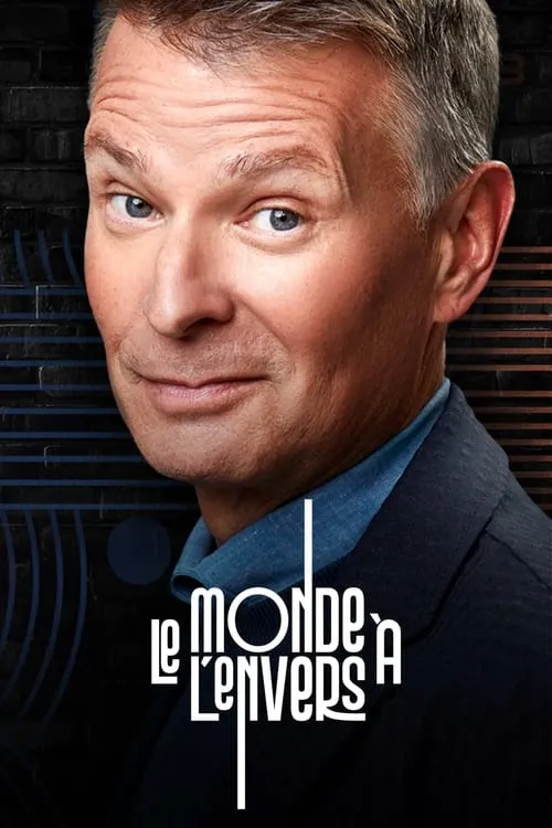 Le monde à l'envers (сериал)