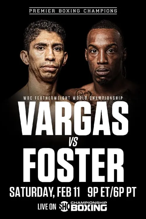 Rey Vargas vs. O’Shaquie Foster (movie)