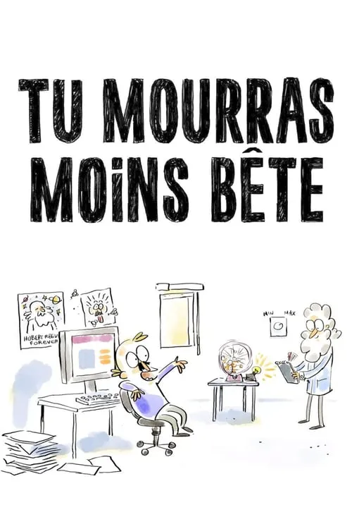 Tu mourras moins bête (series)