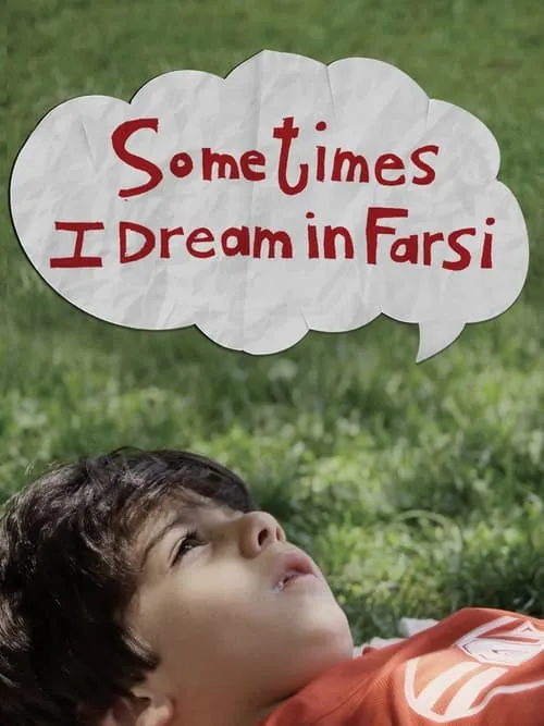 Sometimes I Dream in Farsi (movie)