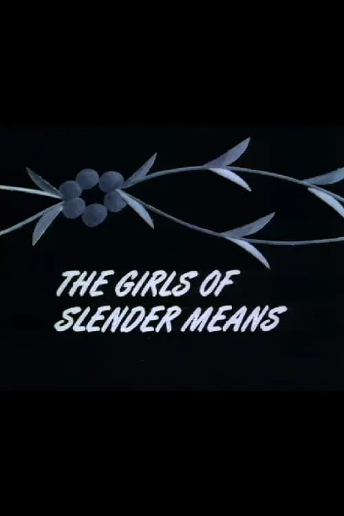 The Girls of Slender Means (series)