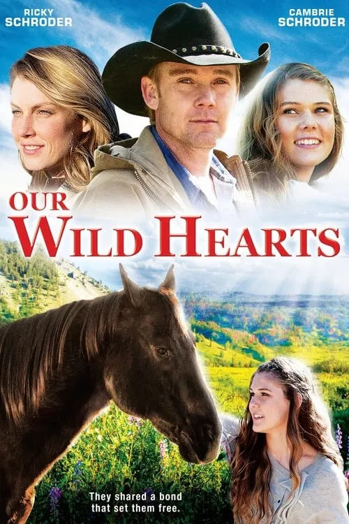 Our Wild Hearts (movie)