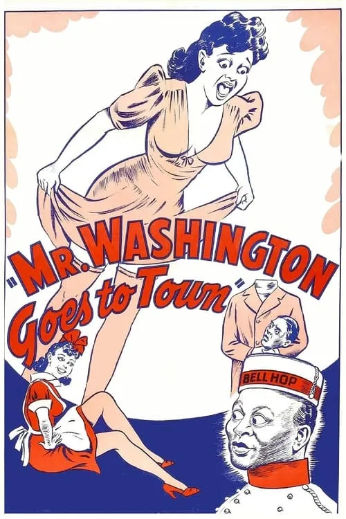 Mr. Washington Goes to Town (movie)