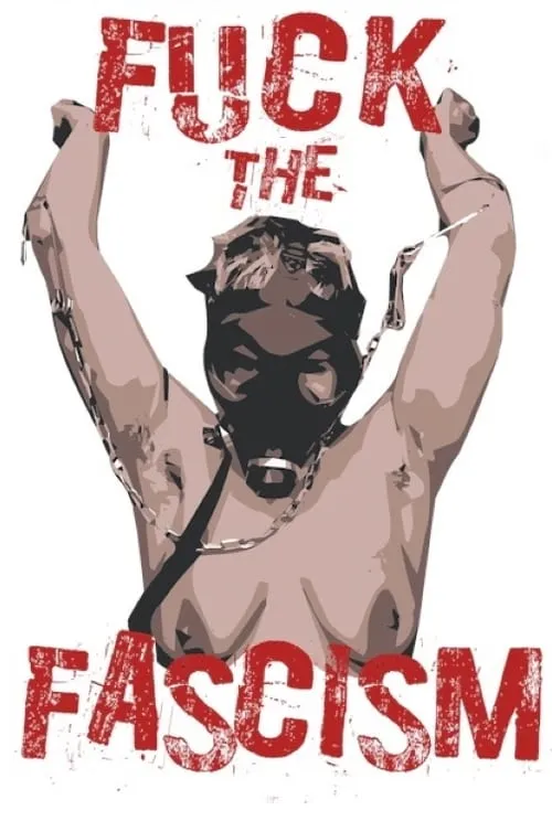 Fuck the Fascism