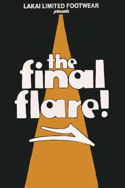 The Final Flare (movie)