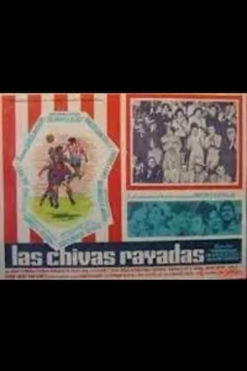 Las chivas rayadas (movie)