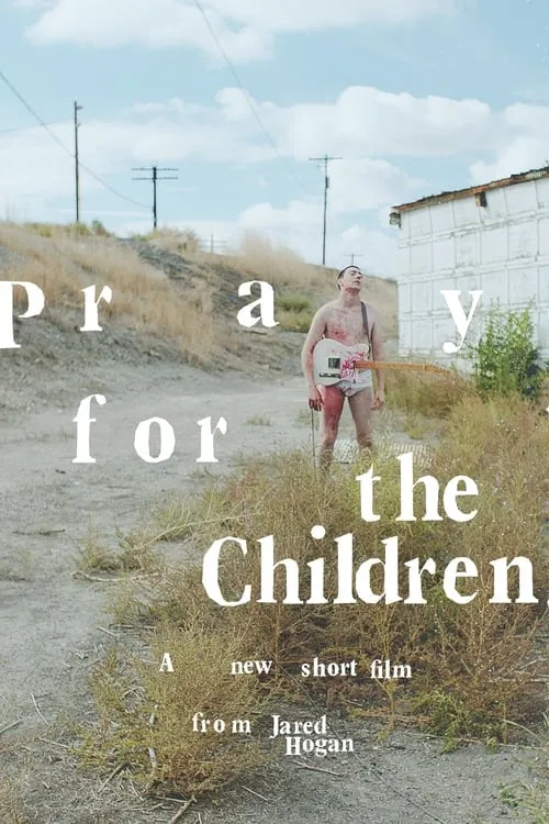 Pray For The Children (movie)