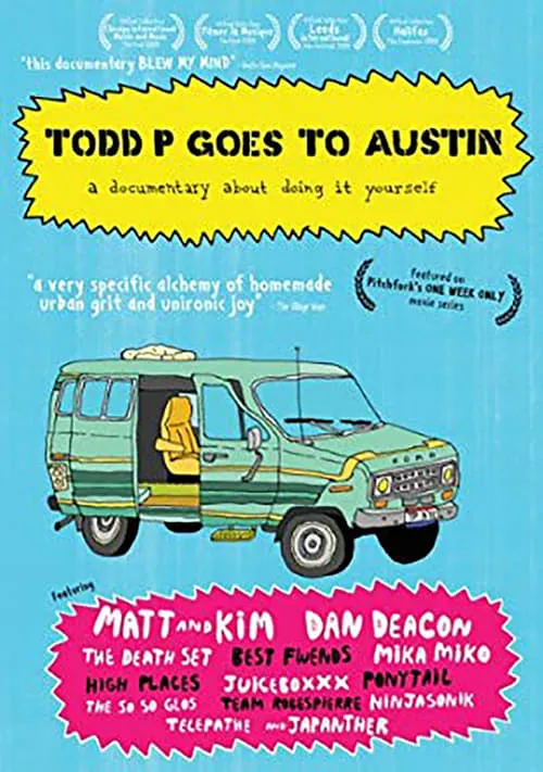 Todd P Goes to Austin (movie)