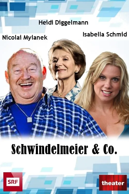 Schwindelmeier & Co. (фильм)