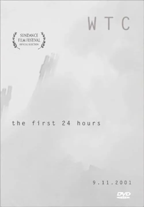 WTC the First 24 Hours (movie)