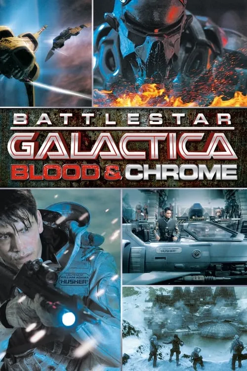 Battlestar Galactica: Blood & Chrome (movie)