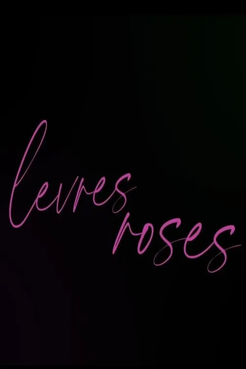 Lèvres roses