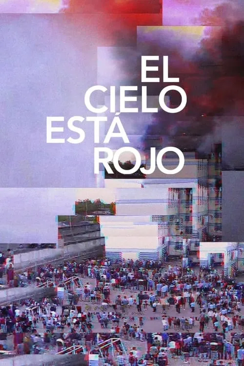 El cielo está rojo (фильм)