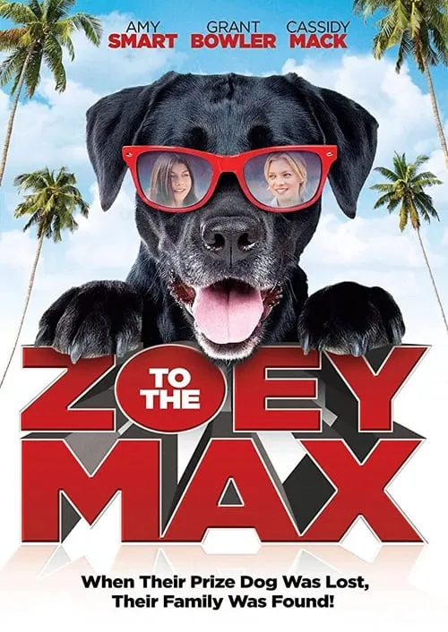 Zoey to the Max (movie)