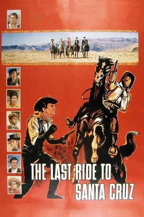 The Last Ride to Santa Cruz (movie)