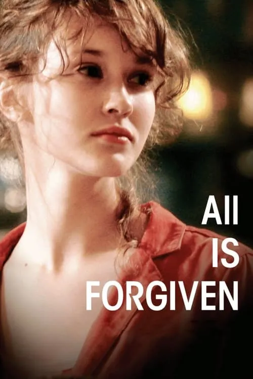 All Is Forgiven (movie)
