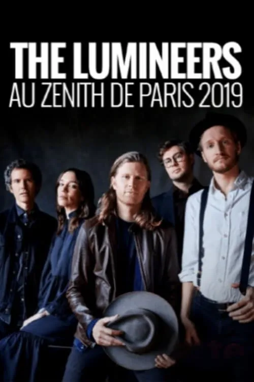 The Lumineers au Zenith de Paris 2019 (фильм)