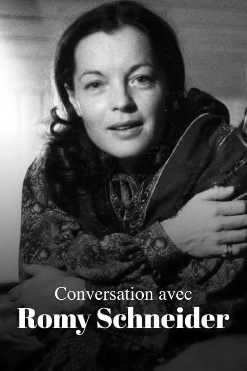 Conversation with Romy Schneider (movie)