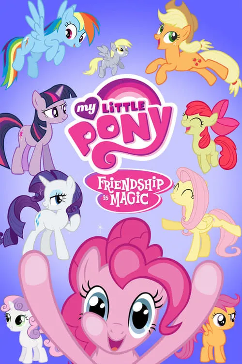 My Little Pony: Friendship Is Magic (series)